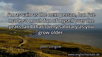 Englisches Zitat von John Lithgow als Bild