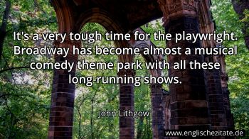 Englisches Zitat von John Lithgow als Bild