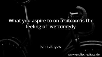 Englisches Zitat von John Lithgow als Bild