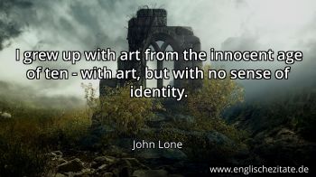 Englisches Zitat von John Lone als Bild