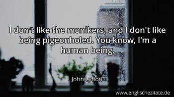 Englisches Zitat von John Lydon als Bild