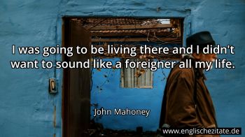 Englisches Zitat von John Mahoney als Bild