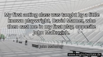 Englisches Zitat von John Mahoney als Bild