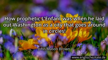 Englisches Zitat von John Mason Brown als Bild
