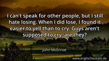 Englisches Zitat von John McEnroe als Bild