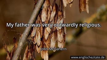 Englisches Zitat von John McGahern als Bild