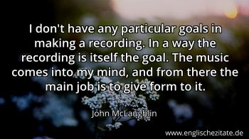 Englisches Zitat von John McLaughlin als Bild