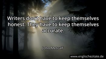 Englisches Zitat von John Metcalf als Bild