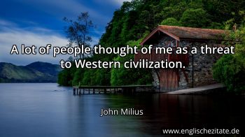 Englisches Zitat von John Milius als Bild