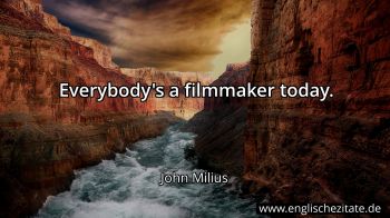 Englisches Zitat von John Milius als Bild