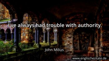 Englisches Zitat von John Milius als Bild