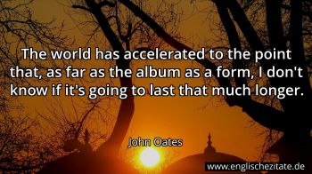 Englisches Zitat von John Oates als Bild