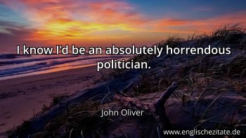 Englisches Zitat von John Oliver als Bild