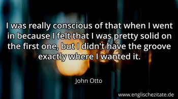 Englisches Zitat von John Otto als Bild
