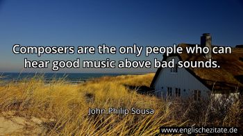 Englisches Zitat von John Philip Sousa als Bild