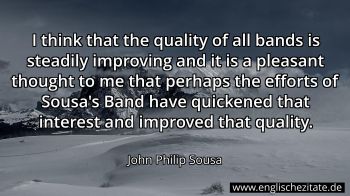 Englisches Zitat von John Philip Sousa als Bild