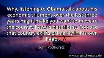 Englisches Zitat von John Podhoretz als Bild