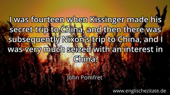 Englisches Zitat von John Pomfret als Bild