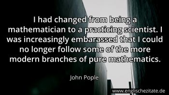 Englisches Zitat von John Pople als Bild