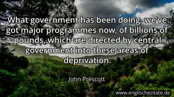 Englisches Zitat von John Prescott als Bild