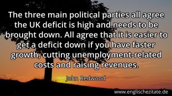 Englisches Zitat von John Redwood als Bild
