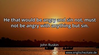 Englisches Zitat von John Ruskin als Bild
