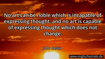 Englisches Zitat von John Ruskin als Bild