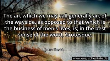 Englisches Zitat von John Ruskin als Bild