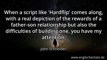 Englisches Zitat von John Schneider als Bild