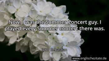 Englisches Zitat von John Sebastian als Bild