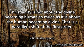 Englisches Zitat von John Shelby Spong als Bild
