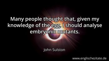 Englisches Zitat von John Sulston als Bild