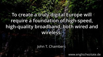 Englisches Zitat von John T. Chambers als Bild
