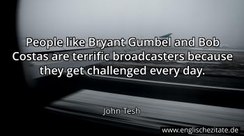 Englisches Zitat von John Tesh als Bild