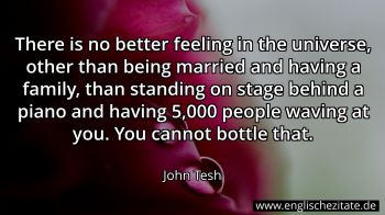 Englisches Zitat von John Tesh als Bild