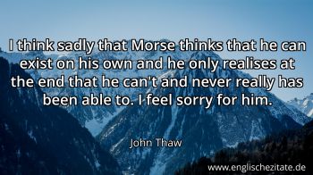 Englisches Zitat von John Thaw als Bild