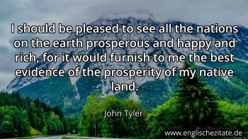 Englisches Zitat von John Tyler als Bild