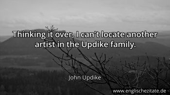 Englisches Zitat von John Updike als Bild