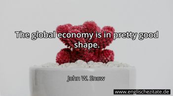 Englisches Zitat von John W. Snow als Bild