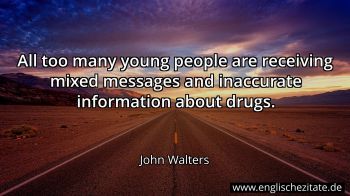 Englisches Zitat von John Walters als Bild