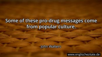 Englisches Zitat von John Walters als Bild