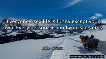 Englisches Zitat von John Waters als Bild