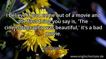 Englisches Zitat von John Waters als Bild