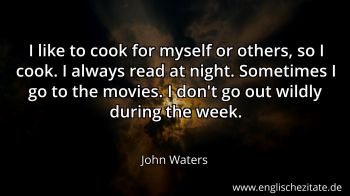 Englisches Zitat von John Waters als Bild