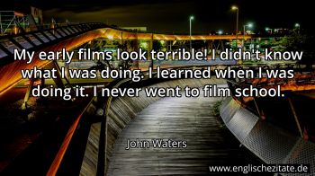Englisches Zitat von John Waters als Bild
