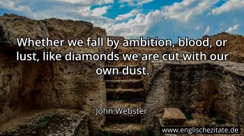 Englisches Zitat von John Webster als Bild