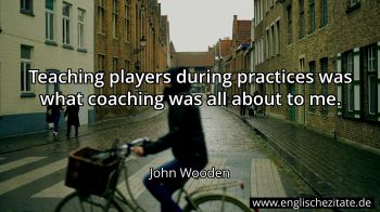 Englisches Zitat von John Wooden als Bild