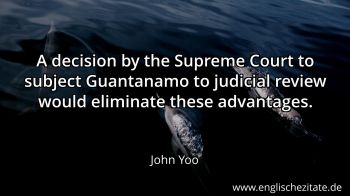Englisches Zitat von John Yoo als Bild