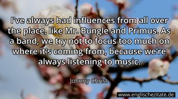Englisches Zitat von Johnny Christ als Bild