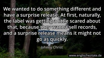 Englisches Zitat von Johnny Christ als Bild